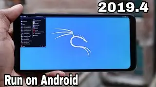 [New Method] Run K@li Linux 2019.4 on Android Phone.!! [Official Method with All Tools]