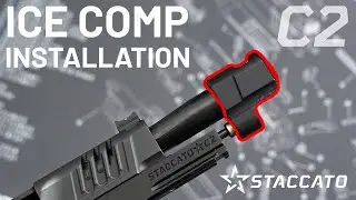 Staccato C2 ICE Compensator Installation