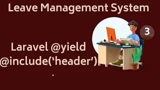 Laravel Tutorial for Beginners | Blade Templating Basics | @include & @yield | Part-3