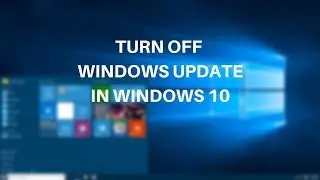 How to disable or enable updates on windows 10 pc (2018)