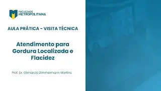 Atendimento para Gordura Localizada e Flacidez - Aula Prática em Visita Técnica