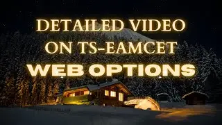 Detailed information about TS-EAMCET 2023 Counselling & web options⚡👍