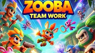 Zooba & TeamWork