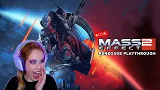 Live Stream | Mass Effect 2 | I botched the final mission