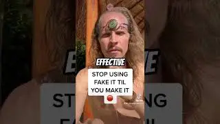 STOP 🛑 using Fake It Til You Make It
