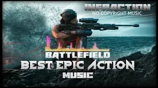 Best epic cinematic action music [No Copyright Music]