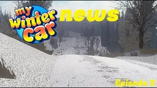 New My Winter Car news I Part 2