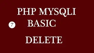 PHP MYSQLI BASIC DELETE || How to Delete rows in a table using PHP MYSQLI.