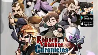 The Reborn Ranker Chronicles Gameplay - RPG Game Android