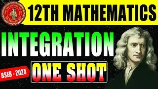 INTEGRATION ONE SHOT| संपूर्ण समाकलन | BIHAR BOARD INTEGRATION 2025 | सङिया बुलुकिया से सीखें MATH |