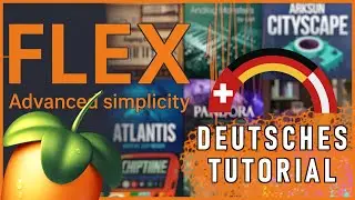 6.000+ Sounds mit FLEX! Komplettes Tutorial inkl. Makros, Filter & Effekte (FL-Studio)