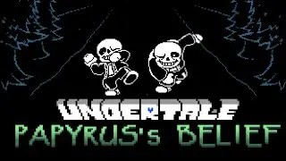 [UNDERTALE Papyrus's BELIEF] Old Sans Encounter Fight Completed.