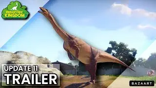 PREHISTORIC KINGDOM | UPDATE 11 TRAILER