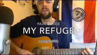 MY REFUGE ♫ w/ lyrics (2024) Paul Budde Acoustic