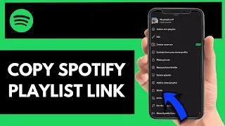 How To Copy Spotify Playlist Link