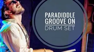 How to Play Paradiddle Grooves on Modern Cajon and Drum Set