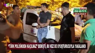 “Türk polisinden kaçılmaz” demişti, bu kez de uyuşturucuyla yakalandı