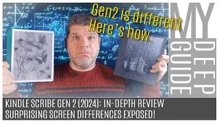 Kindle Scribe Gen2 (2024) In-Depth Review: Surprising Screen Differences Exposed