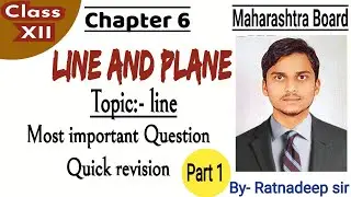 Chapter 6 Line and Plane class 12 maths Maharashtra board quick revision | most Imp examples