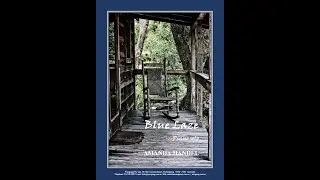 Blue Laze by Amanda Handel, piano solo played by John Martin 2021