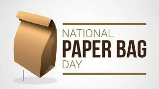 National Paper Bag Day 2021!
