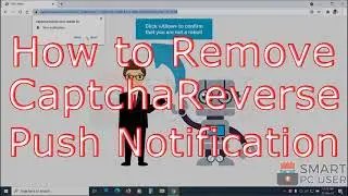 How to Remove Captchareverse.com Pop-up Notifications (Chrome & Firefox)