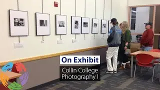 On Exhibit: Collin College Photography I (2022-23)