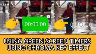 How to use green screen timers in KineMaster