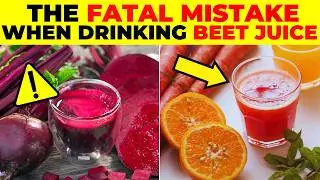 Drink Beet Juice, But Never Mix It With This (It Can Be Fatal!)