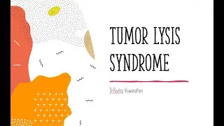 Tumor Lysis syndrome