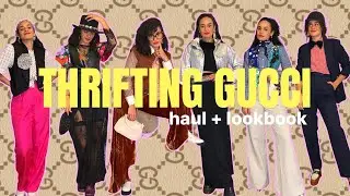 THRIFTING GUCCI | haul + lookbook