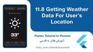 11.8 Clima | Getting Weather Data for User's Location | دریافت اطلاعات آب و هوا برای موقعیت یوزر