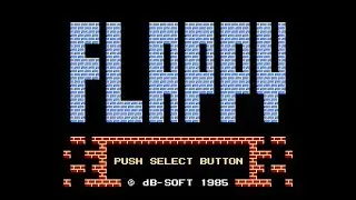 [FAMICOM] FLAPPY