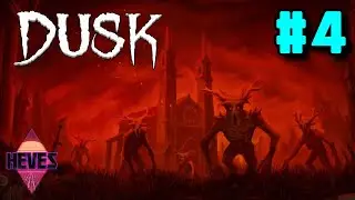 Dusk HD #4 ПРОХОЖДЕНИЕ  // КОТЕЛЬНАЯ //