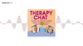 Therapy Chat - 402: Creating A Trauma-focused Psychedelic-assisted Psychotherapy Practice With Laure