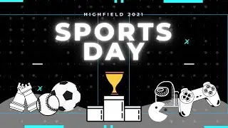 [Part 3] -Highfield Sports Day | E-Sports (Day 3)