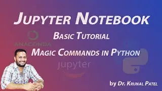 Jupyter Notebook Magic Commands in Python