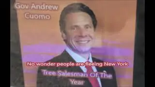 Andrew Cuomo      He is our top selling tree salesman