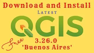 QGIS Download | How to Download and Install QGIS | QGIS Download Windows 10 | QGIS 3.26