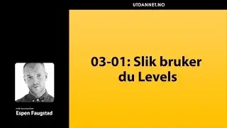 03-01: Slik bruker du Levels | Adobe Photoshop CC | Utdannet.no