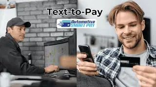 📲 Send Text to Pay & Invoicing Payment Links for Auto Mechanic Repair Shops 🛞