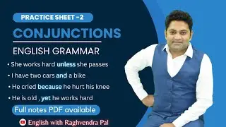Practice Sheet 2 | Conjunction | English Grammar | Raghvendra Pal