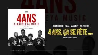 Djagueleya Music - 04ANS, ÇA SE FÊTE ! (Part 1)