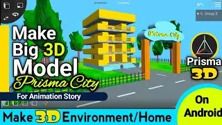 make 3d big city model on android prisma 3d app | 3d modeling on android | animation tutorial Hindi