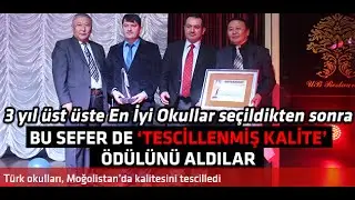 Türk okulları, Moğolistan’da kalitesini tescilledi