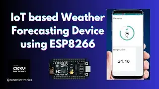 IoT based Weather Forecast 💡 #cosmelectronics #iotprojects #weatherstation #arduino #iotcloud #dht11