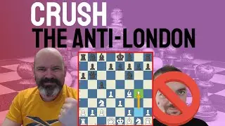 The Anti-Anti-London System || Learn to CRUSH The Ultimate Defense
