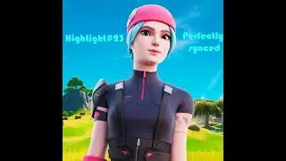 PERFECTLY SYNCED MONTAGE | Highlight#23