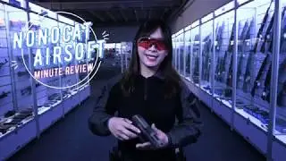 Nonocat Airsoft Minute Review - ICS XFG GBB PISTOL