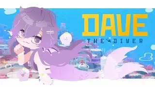 【DAVE THE DIVER】water yippee【NIJISANJI EN | Uki Violeta】